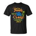 This Family Cruise Has No Control 2023 Family Cruise T-Shirt