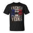 French Blood Runs Through My Veins T-Shirt