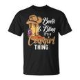 Funny Cowgirl Boots Bling Women Cute Love Country Life Unisex T-Shirt