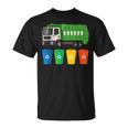 Garbage Truck Truck Trash Recycling Lover Waste Management Unisex T-Shirt