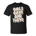 Girls Gays And Theys Lgbtq Pride Parade Ally Unisex T-Shirt