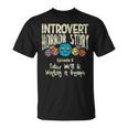 Horror Story Introvert Shy Antisocial Quote Creepy Halloween Halloween T-Shirt