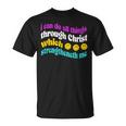 I Can Do All Things Inspirational Gift Unisex T-Shirt