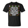 This Is My I'm Too Hot For Ugly Christmas Sweaters T-Shirt