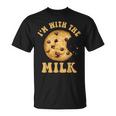 I'm With The Milk And Cookie Couples Matching Costumes T-Shirt