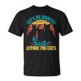 Lets Be Honest I Was Crazy Before The Cats Cat Lover Gift Gifts For Cat Lover Funny Gifts Unisex T-Shirt