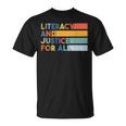 Literacy And Justice For All Protect Libraries Banned Books T-Shirt