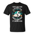 I Love More Than Duck Hunting Dad Ducks T-shirt