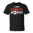 I Love Horror Movies Horror Movies T-Shirt