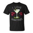 I Love Martinis Dirty Martini Love Cocktails Drink Martinis T-Shirt