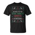 Be Nice To The School Counselor Ugly Christmas Sweaters T-Shirt
