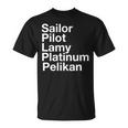 Pen Makers Unisex T-Shirt
