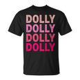 Personalized Name Dolly I Love Dolly T-Shirt