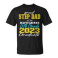 Proud Step Dad Of 5Th Grade Graduate 2023 Family Graduation Unisex T-Shirt