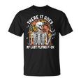 There It Goes My Last Flying F Skeletons Halloween T-Shirt