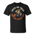 Real Estate Agent Halloween Trick Or Treat Need More Square T-Shirt