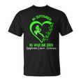 In September We Wear Green Ribbon Lymphoma Cancer Awareness T-Shirt
