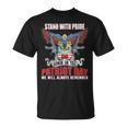 Stand With Pride And Honor - Patriot Day 911 Unisex T-Shirt