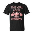 This Girl Loves Her Cowboys Cute Football Cowgirl Unisex T-Shirt