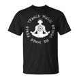 Trance Music Brings Me Inner Peace Vocal Uplifting T-Shirt