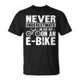 Never Underestimate An Old Man With An E-Bike T-Shirt