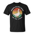 Worlds Silliest Goose On The Loose Funny Goose Farmer Unisex T-Shirt