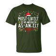 Most Likely To Be Mistaken As An Elf Family Christmas T-Shirt