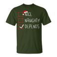 Nice Naughty Depends Christmas List Xmas Santa Claus T-Shirt