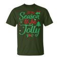 Tis The Season To Be Jolly Christmas Saying T-Shirt