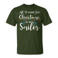 All I Want For Christmas Is My Sailor Party Pajama Outfits T-Shirt