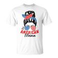 4Th Of July 2023 Messy Bun Patriotic All American Mama Gifts Unisex T-Shirt
