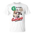 G Is For Gaslight Gaslighting Isn’T Real Unisex T-Shirt