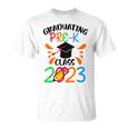Kids Graduating Prek Class 2023 Funny Prek Graduation Grad Unisex T-Shirt