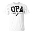 Opa Est 2023 Opa To Be Gifts New Opa Fathers Day Unisex T-Shirt