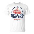 Spilling The Tea Since 1773 Unisex T-Shirt
