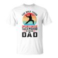 I Like More Than Taekwondo Being Dad Martial Arts T-shirt