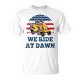 We Ride At Dawn Suburban Lawns Lawnmower Dad Lawn Caretaker Unisex T-Shirt