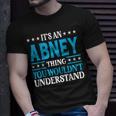 Abney Thing Surname Team Family Last Name Abney T-Shirt Gifts for Him