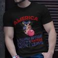 America A Country So Great Even Its Haters Wont Leave Farm Farm Funny Gifts Unisex T-Shirt Gifts for Him