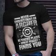 Archery Never Underestimate An Archer T-Shirt Gifts for Him