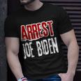 Arrest Joe Biden Lock Him Up Political Humor T-Shirt Gifts for Him