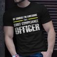 Awesome Chief Compliance Officer T-Shirt Gifts for Him