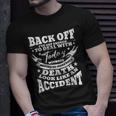 Back Off I've Got Enough To Deal With Today Quote Humor Idea T-Shirt Gifts for Him