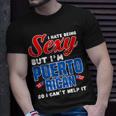 Being Sexy Puerto Rican Flag Pride Puerto Rico Unisex T-Shirt Gifts for Him