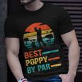 Best Poppy By Par Funny Fathers Day Golf Grandpa Retro Unisex T-Shirt Gifts for Him