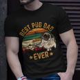 Best Pug Dad Ever Owner Lover Father Daddy Dog Gifts Unisex T-Shirt Gifts for Him