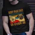 Best Pug Dad Ever Retro Vintage Unisex T-Shirt Gifts for Him