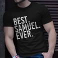Best Samuel Ever Father's Idea T-Shirt Gifts for Him