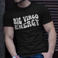 Big Energy Virgo August September Birthday T-Shirt Gifts for Him