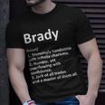 Brady Definition Personalized Name Funny Birthday Gift Idea Definition Funny Gifts Unisex T-Shirt Gifts for Him